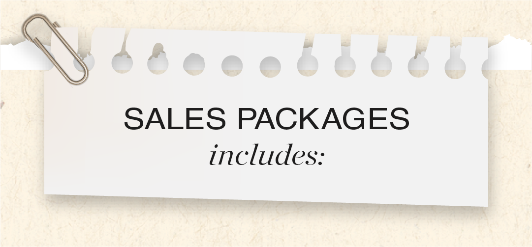 Sales Packages includes: